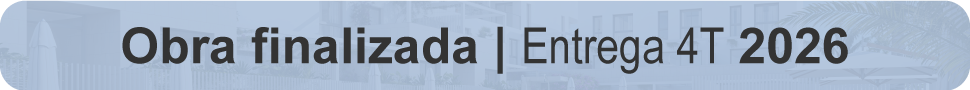 Obra finalizada · Entrega 4T 2026